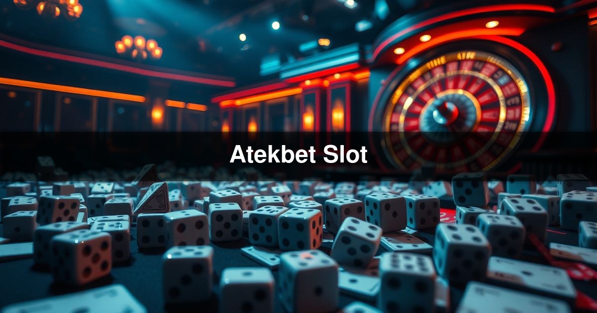 Atekbet Slot