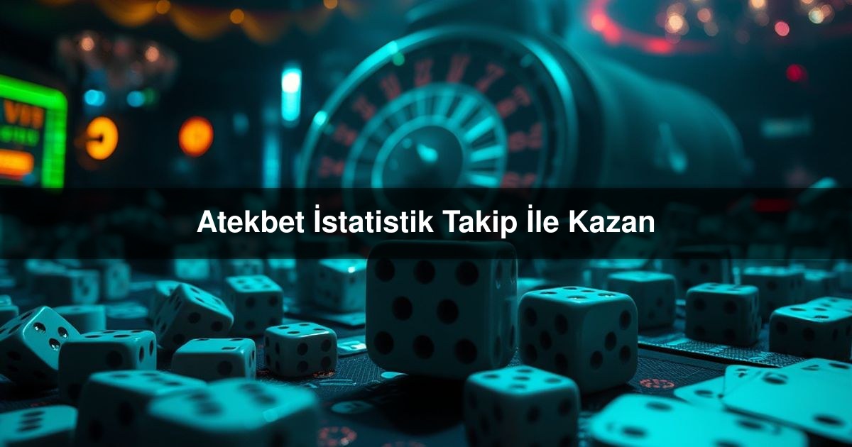 Atekbet İstatistik